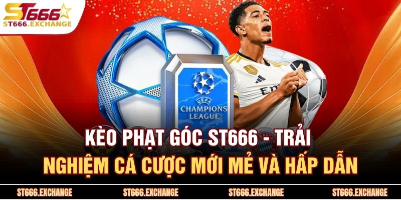Kèo Phạt Góc St666