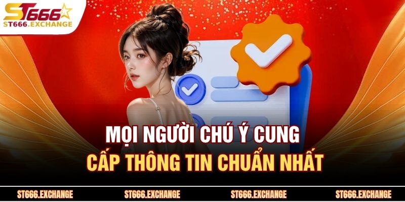 Cá Cược Có Trách Nhiệm 2 Mọi người chú ý cung cấp thông tin chuẩn nhất
