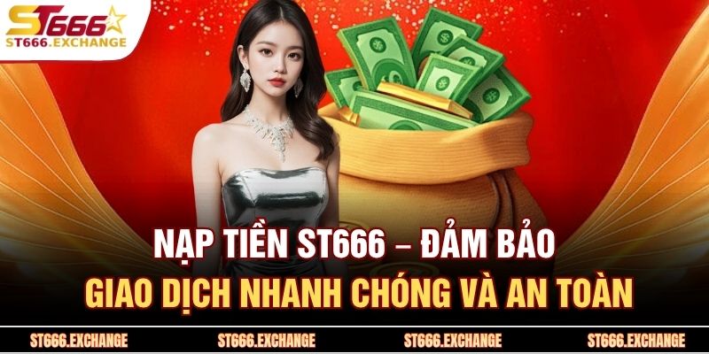 Nạp Tiền ST666